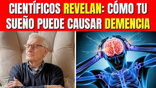 La demencia comienza en tu sueño así que aquí te mostramos cómo detenerla [upl. by Tamsky]