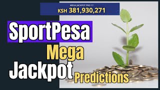 SportPesa MEGA JACKPOT Predictions  14th15th September 2024 [upl. by Eam]