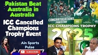 Pakistan Beat Australia in Australia  ICC Cancelled Champions Trophy Event in Pakistan [upl. by Beckerman517]