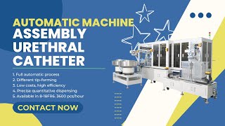 Full automatic urethral catheter assembly machine  Company Best Automatic Machine  Tube Machine [upl. by Nylanaj]