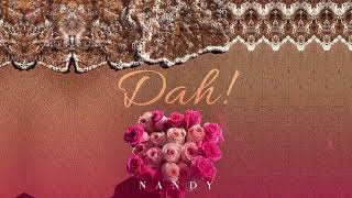 Nandy  Dah Official Lyrics Audio [upl. by Hultgren]