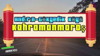 Driving to KahramanmaraşAndırınGökgedik Köyü4K [upl. by Peltz]