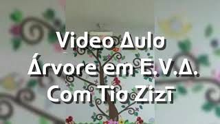 Video Aula Árvore em EVA [upl. by Kaule]