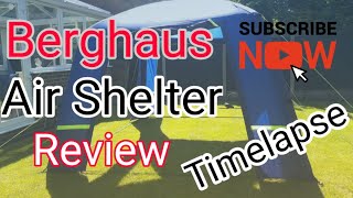 Berghaus air shelter review timelapse putting it up [upl. by Amato]