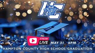 HAMPTON COUNTY HIGH SCHOOL GRADUATION 2024 [upl. by Sucy445]