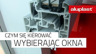 Czym się kierować przy wyborze okien z PVC [upl. by Leifer944]