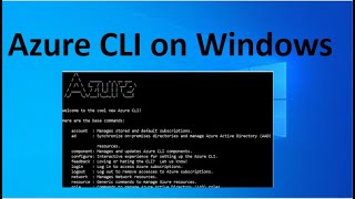 How to Install and configure Azure CLI on Windows 1011 [upl. by Ecinrahs]