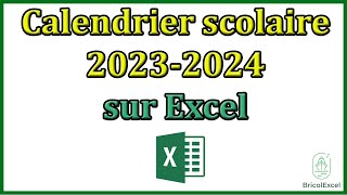 Calendrier scolaire 2023 2024 Excel gratuit [upl. by Mariano874]