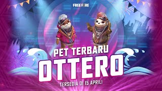 Pet Ottero Terbaru Akan Jadi Teman Booyahmu [upl. by Helprin325]