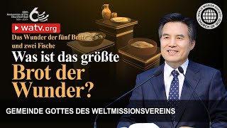 Das Wunder der fünf Brote und zwei Fische  Gemeinde Gottes [upl. by Ahsinyd]