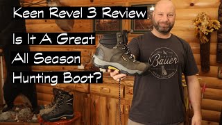 Keen Revel 3 Insulated Boots Great All Season Hunting Boot [upl. by Atirat]