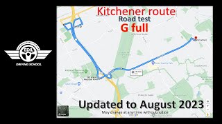 Kitchener G full successful road test mock and route August 2023 [upl. by Ydolem]