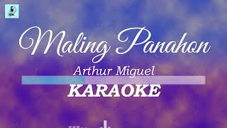 Arthur Miguel  Maling Panahon LiveKaraoke [upl. by Buonomo]