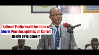 Breaking News Liberia National Public Health Institute Update the Public September 4 2024 [upl. by Samul]