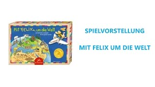 Das Kinderspiel Mit Felix um die Welt [upl. by Avon]