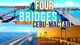 ALL FOUR BRIDGES LINKING CEBU MAINLAND amp MACTAN ISLAND  PRESENT amp FUTURE FULL AERIAL FILMING [upl. by Undine]