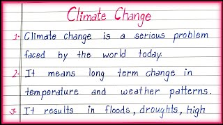 10 Lines on Climate Change in English Essay on Climate Change [upl. by Nahrut]