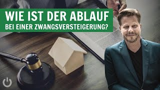 Versteigerung Genauer Ablauf bei Zwangsversteigerungen Immobilien 7299 [upl. by Iot]