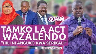 ACT Wazalendo Kwenda Mahakamani CCM Yaendelea Kuonesha Uoga wa Kupambana Kwenye Sanduku La Kura [upl. by Strickland]