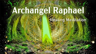 Archangel Raphael Healing Meditation Heal Damage in the Body 432 Hz Emotional amp Physical Healing [upl. by Guimond]