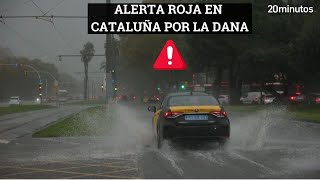 DANA EN CATALUÑA alerta roja inundaciones transporte y clases suspendidas [upl. by Namyw]