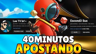 40 MINUTOS DE APOSTADOR COM O Escond3Sus [upl. by Itnaihc]