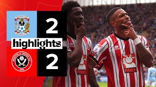 Coventry City 22 Sheffield United  EFL Chamiponship highlights [upl. by Eniamrahs426]