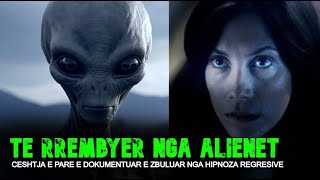 TE RREMBYER NGA ALIENET ZBULUAR NGA HIPNOZA REGRESIVE😯👽 [upl. by Aynatal]