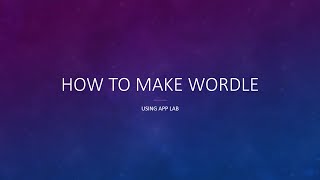 How to create Wordle in app lab [upl. by Hillier]