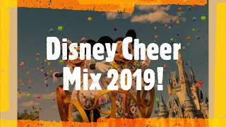 Disney Cheer Mix 2019 [upl. by Melicent]