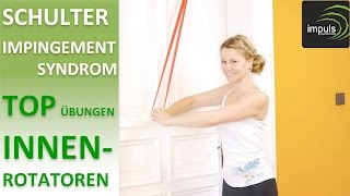 Impingement Syndrom Schulter 2  Die besten Übungen für die Innenrotatoren [upl. by Asiruam]