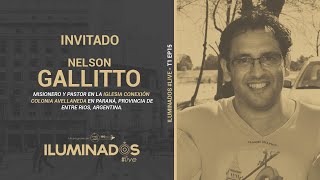 Iluminados Live T1 EP15 Nelson Gallitto [upl. by Htiekram]