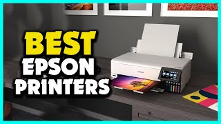 Top 5 Best Epson printers for 2024 [upl. by Perrin]