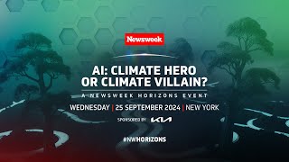 AI Climate Hero or Climate Villain  A Newsweek Horizons Event Promo [upl. by Heger640]