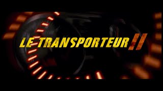 Le Transporteur 2 20005 Part2 En Français [upl. by Aniez185]