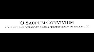 Lorenzo Perosi  O Sacrum Convivium [upl. by Parrie]