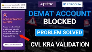 Alert🚨 Demat Account Blocked Problem Solved  Upstox  CVL KRA Validation Process [upl. by Marucci]