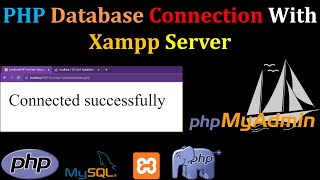 Connecting PHP to MySQL Database in XAMPP  Database Connection Error  Exception Handling Hindi [upl. by Ariahay]