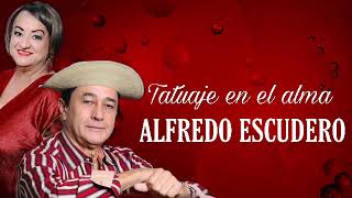 Tatuaje en el alma  Alfredo Escudero amp Los Montañeros En vivo [upl. by Giulia]