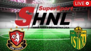 🔴 LIVE HNK Gorica vs NK Istra 1961 Croatian Football League 202425 Live Match Updates [upl. by Maximilian959]