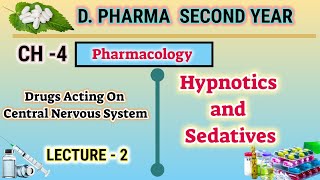 Hypnotics and sedatives  CH4  L2  Pharmacology  drugs acting on CNS  DPharm second year [upl. by Syxela618]