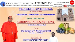 Cardinal Poola Anthony  1st Holy Communion amp Confirmation  Holy Mass 730am  241124 [upl. by Bust]