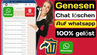 So stellen Sie gelöschte Chats auf WhatsApp ohne Backup wieder her 2024  Neues Update [upl. by Annavaj546]