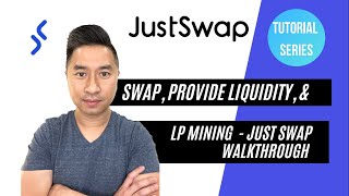 Just Swap Tron DEX  Swap Provide Liquidity and LP Mining Walkthrough [upl. by Lebezej]