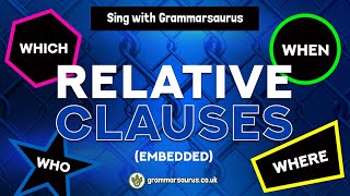 Sing with Grammarsaurus  Relative Clauses Embedded [upl. by Lenhard]