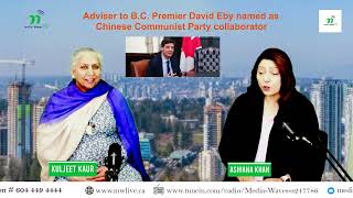 Adviser to BC Premier David Eby named as Chinese Communist Party collaborator [upl. by Eigger]