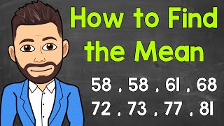 How to Find the Mean  Math with Mr J [upl. by Anegal433]