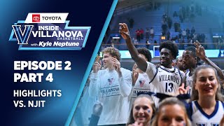 Inside Villanova Basketball w Kyle Neptune presented by Toyota Episode 2 Highlights vs NJIT [upl. by Rahman]