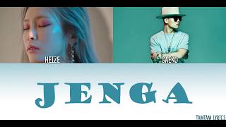 Jenga  Heize x Gaeko Lyrics HanRomEng Coded [upl. by Norean]