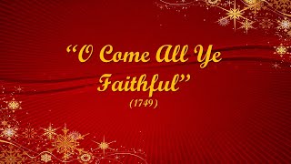 quot1st Week of Advent  O Come All Ye Faithfulquot [upl. by Natsirhc]